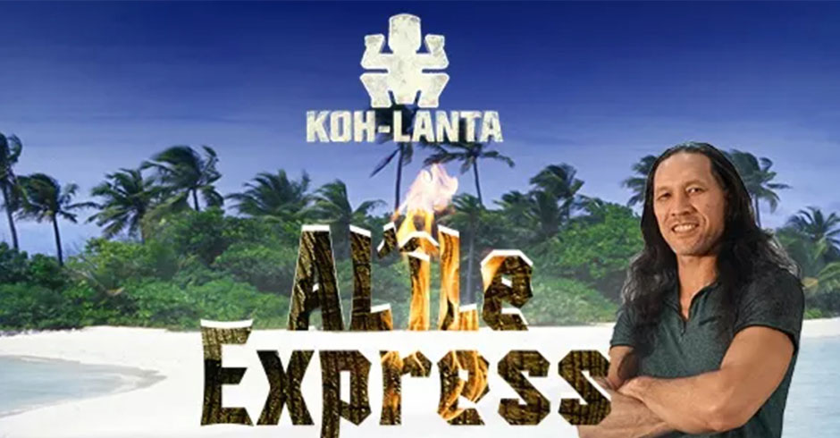 Koh-Lanta, à l'île Express