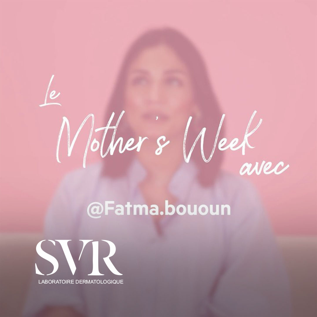 Ads of Tunisia - Hygiène & Beauté - Laboratoires SVR - Fatma Bououn - Mai 2022